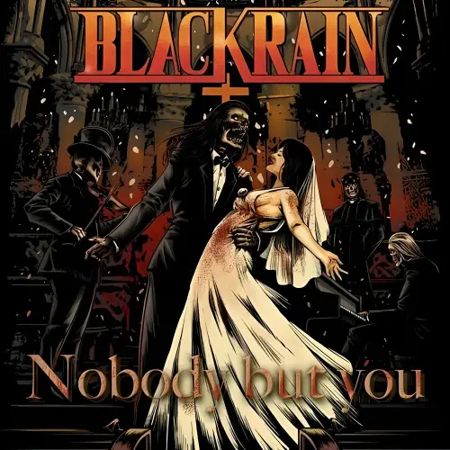 Blackrain : Nobody But You